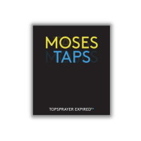 Moses & Taps - Topsprayer Expired